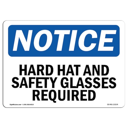 OSHA Notice Sign, Hard Hat And Safety Glasses Required, 5in X 3.5in Decal